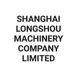 SHANGHAI LONGSHOU MACHINERY COMPANY LIMITED